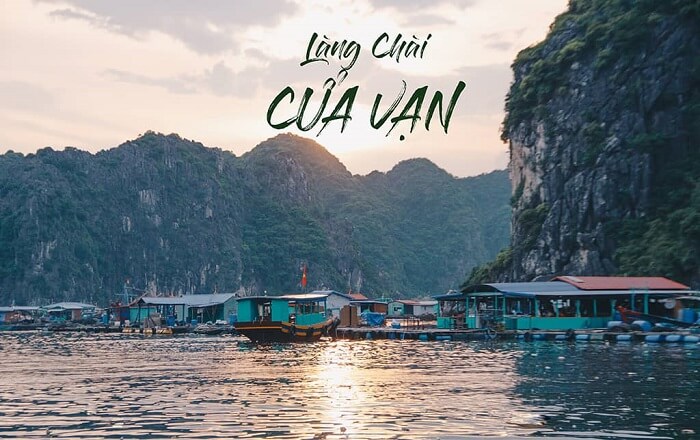 Làng chài Cửa Vạn - Top làng chài cổ đẹp nhất Việt Nam 